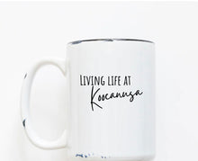 Load image into Gallery viewer, Rustic Mug | Living Life at… | The BUCK-it Boutique
