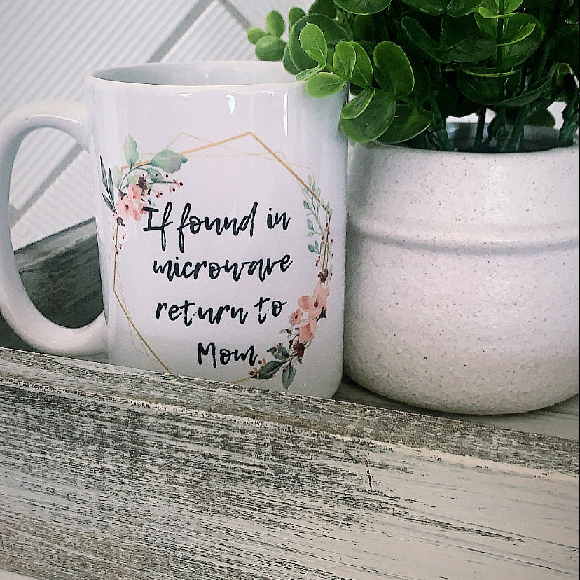 Mug | Microwave | The BUCK-it Boutique