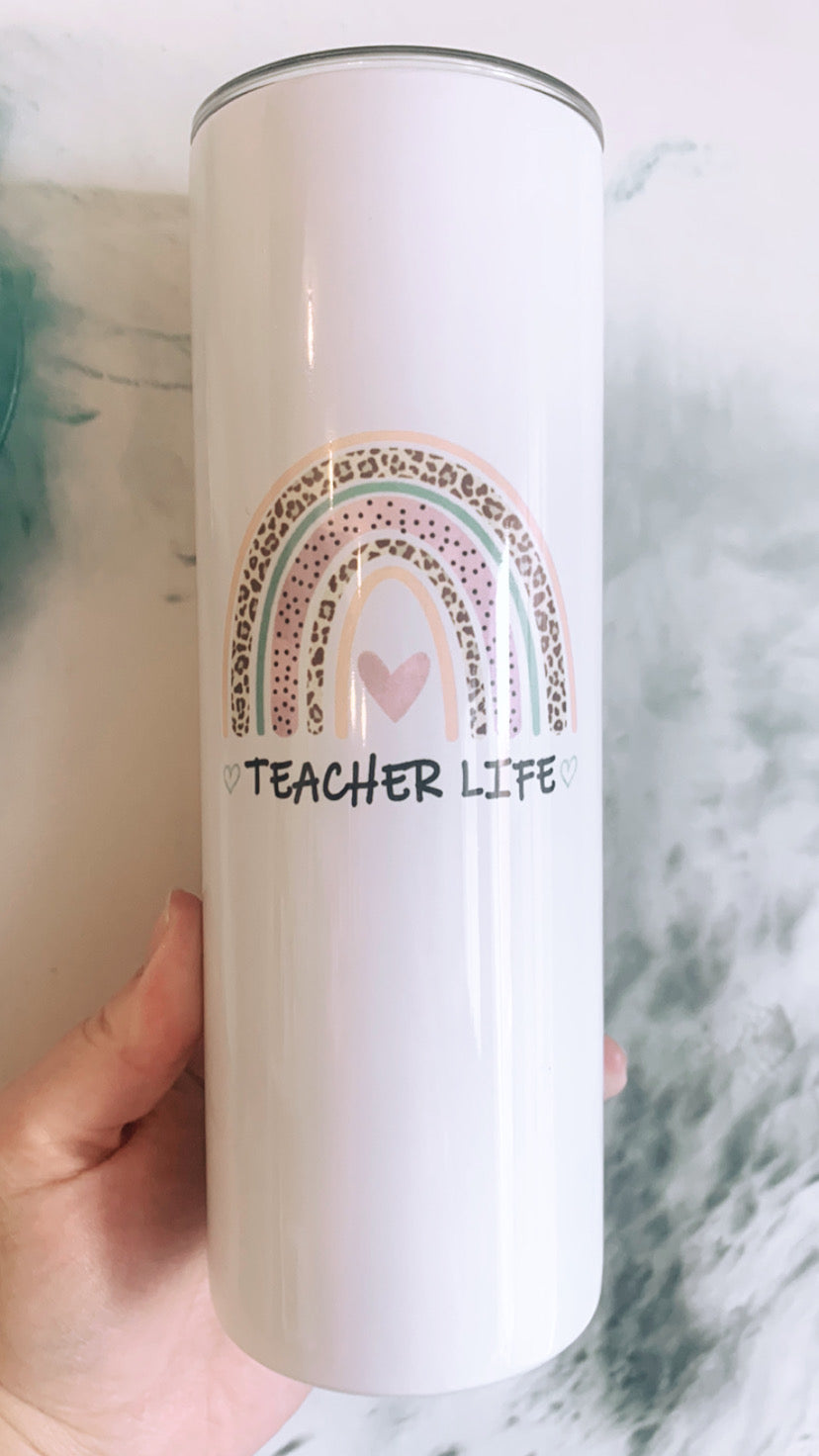 Tumbler | Teacher Life -Rainbow  | The BUCK-it Boutique