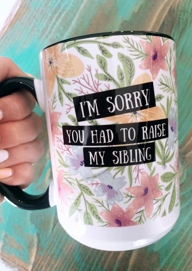 Mug | Sibling | The BUCK-it Boutique