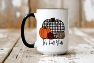 Mug | Fall- It’s Fall Y’all | The BUCK-it Boutique